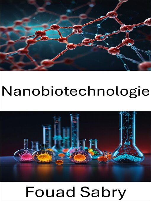 Title details for Nanobiotechnologie by Fouad Sabry - Available